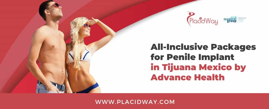 All-Inclusive Packages for Penile Implant in Tijuana Mexico