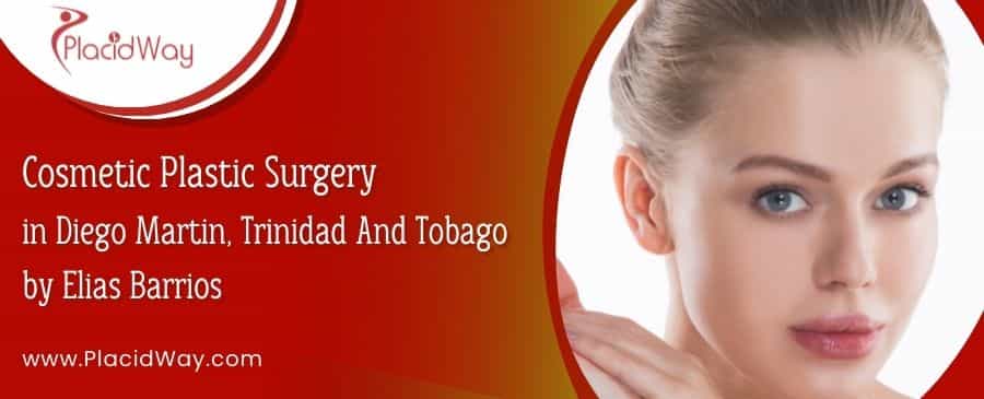 . Cosmetic Plastic Surgery In Diego Martin, Trinidad And Tobago By Elias Barrios
