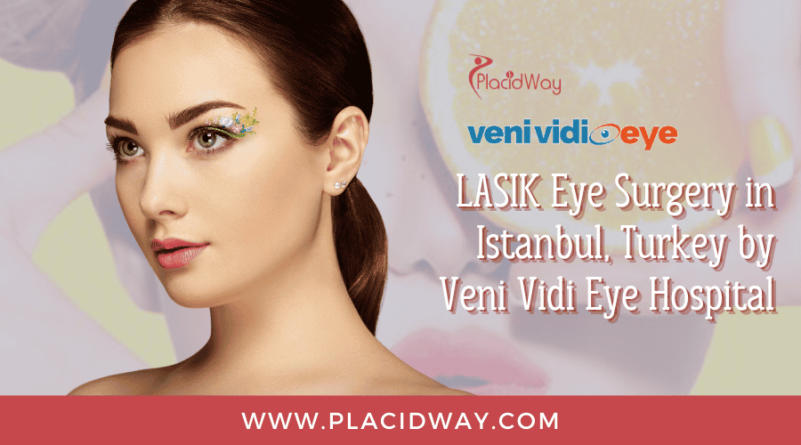 Veni Vidi Eye Hospital – Eye Surgery Clinic in Istanbul, Turkey