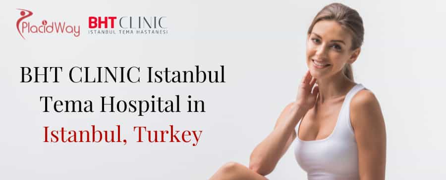 BHT CLINIC Istanbul Tema Hospital in Istanbul, Turkey