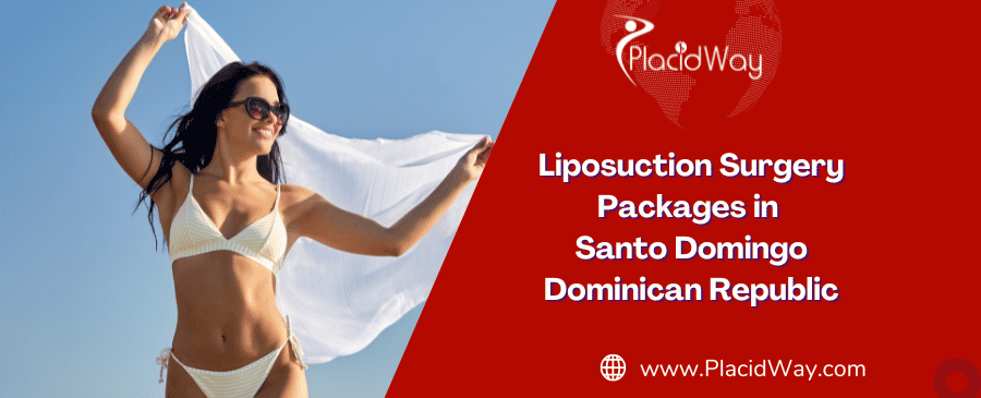 Liposuction Surgery Packages in Santo Domingo, Dominican Republic