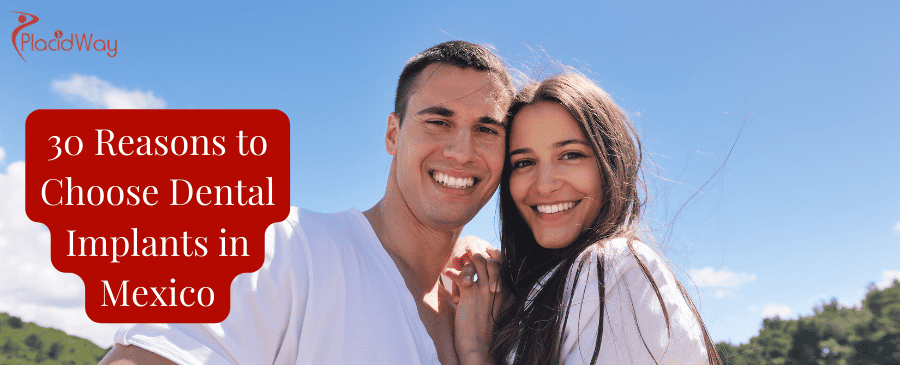 Best Dental Implants in Mexico
