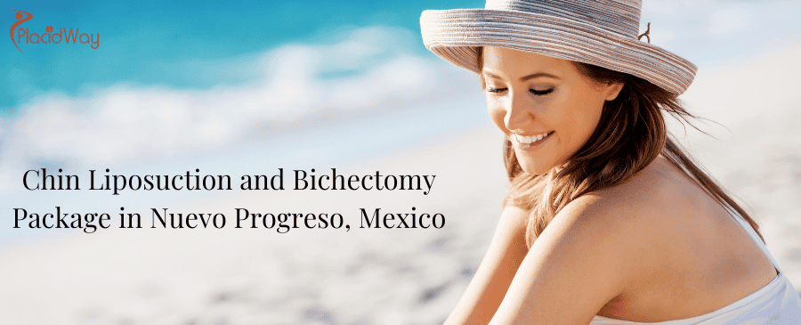 Chin Liposuction and Bichectomy in Nuevo Progreso, Mexico