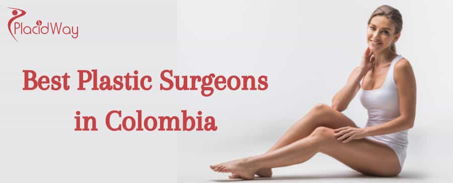 Best Plastic Surgeons in Colombia