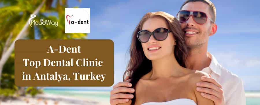 A-dent Dental Clinic in Antalya, Turkey Banner