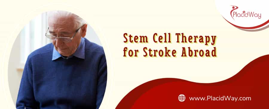 Stem Cell Therapy for Stroke Abroad