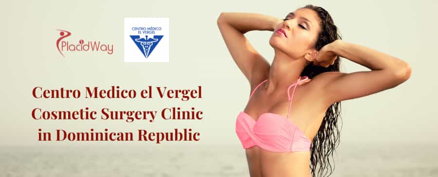 Centro Médico El Vergel – Clínica de Cirugía Estética de Primera en República Dominicana