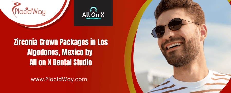 Dental Crowns Packages in Los Algodones, Mexico