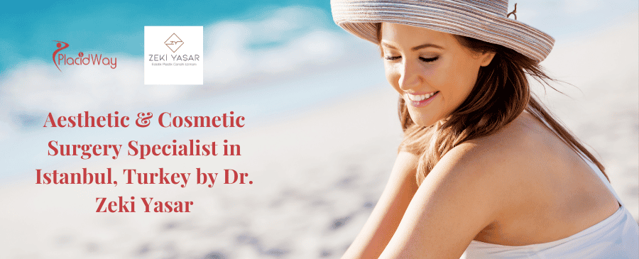 Cosmetic Surgery Specialist in Istanbul, Turkey by Dr. Zeki Yasar