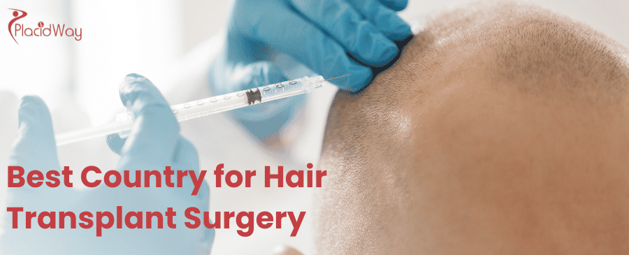 Best Country for Hair Transplant Surgery