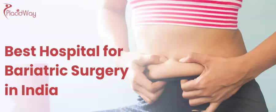 10 Best Hospital for Bariatric Surgery in India