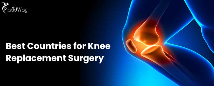 Cheapest Countries for Knee Replacement Surgery in the World