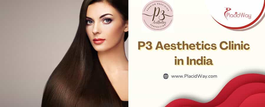 P3 Aesthetics Clinic in India