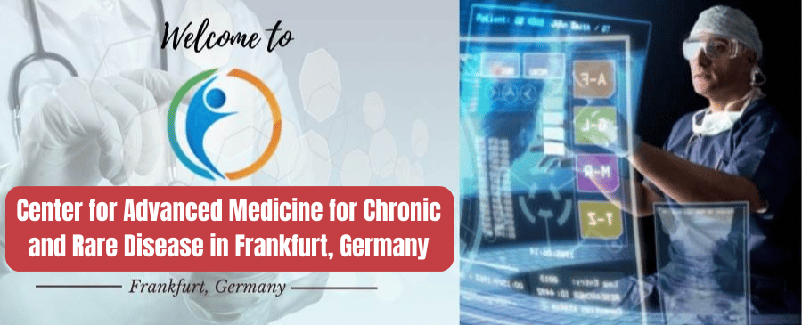 Chronic and Rare disease Treatment in Frankfurt, Germany