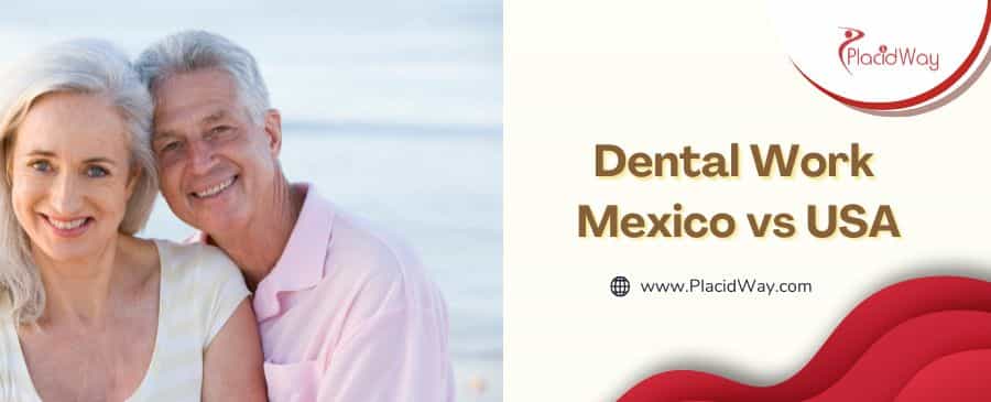 Dental Work in Mexico vs USA