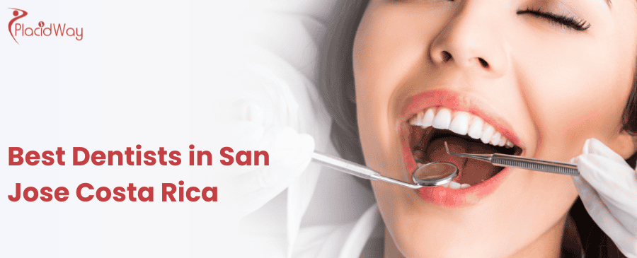 Best Dentists in San Jose Costa Rica