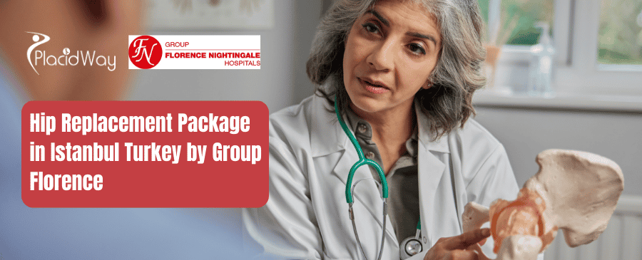 Hip Replacement Package in Istanbul Turkey by Group Florence