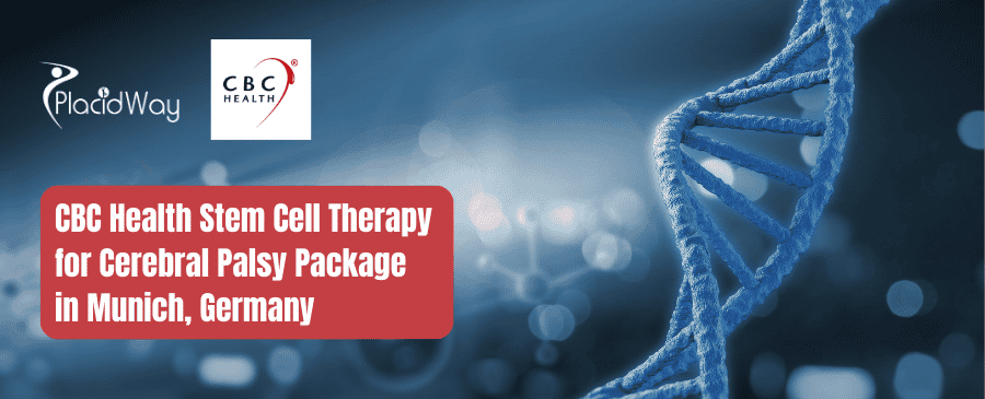 CBC Health Stem Cell Therapy for Cerebral Palsy Package in Munich, Germany
