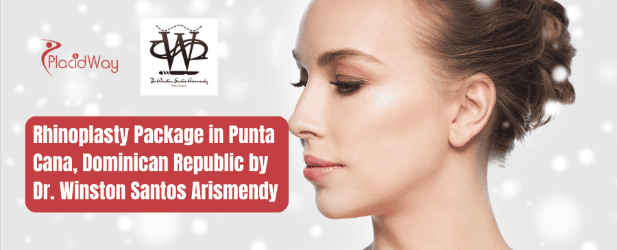 Rhinoplasty Package in Punta Cana, Dominican Republic by Dr. Winston Santos Arismendy