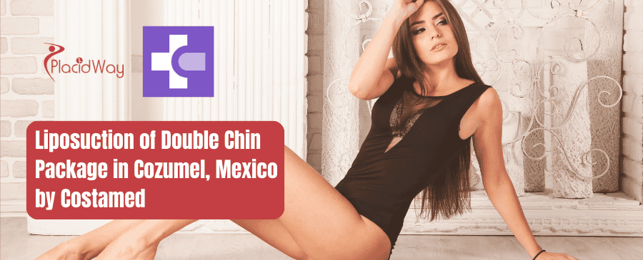 Liposuction of Double Chin Package in Cozumel, Mexico by CostamedLiposuction of Double Chin Package in Cozumel, Mexico by Costamed