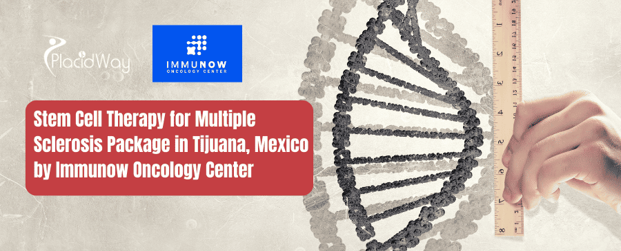 Stem Cell Therapy for Multiple Sclerosis Package in Tijuana, Mexico by Immunow Oncology Center