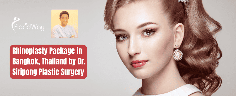 Rhinoplasty Package in Bangkok, Thailand by Dr. Siripong Plastic Surgery