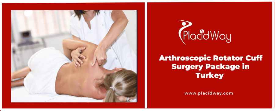 Arthroscopic Rotator Cuff Surgery Package in Turkey 