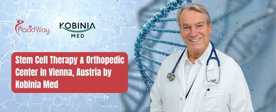 Stem Cell Therapy and Orthopedic Center in Vienna, Austria by Kobinia Med