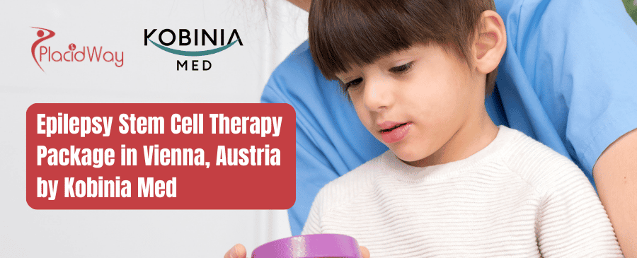 Epilepsy Stem Cell Therapy Package in Vienna, Austria by Kobinia Med