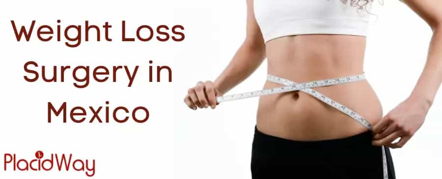 All-inclusive Weight Loss Surgery in Mexico