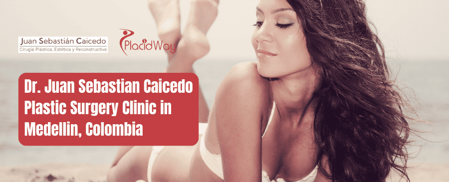 Dr Juan Sebastian Caicedo Cosmetic Clinic in Medellin Colombia