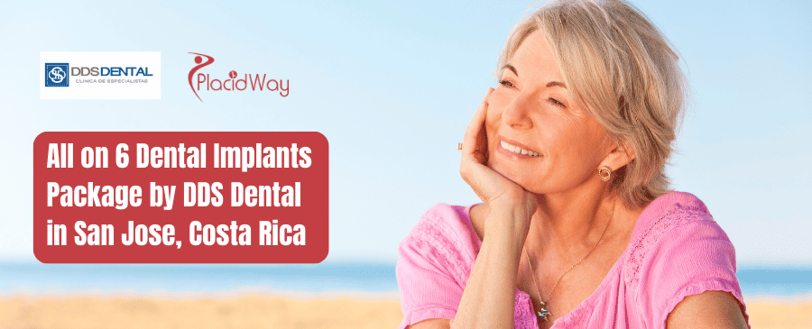 All on 6 Dental Implants Package by DDS Dental in San Jose, Costa Rica