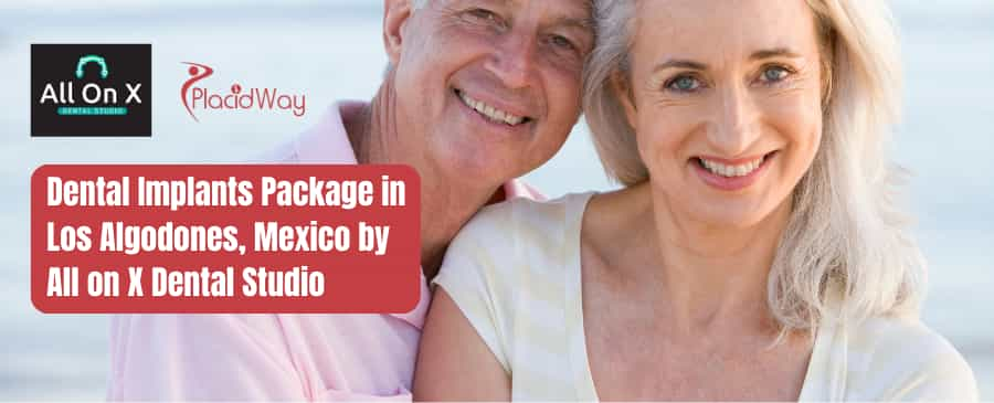 Dental Implants Package in Los Algodones, Mexico by All on X Dental Studio