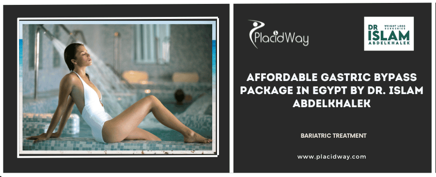 Affordable Gastric Bypass Package In Egypt By Dr. Islam Abdelkhalek