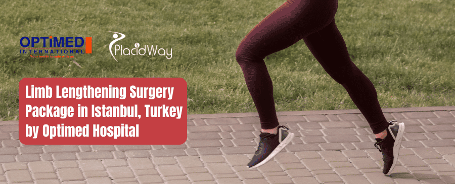 Limb Lengthening Surgery Package in Istanbul, Turkey by Optimed Hospital