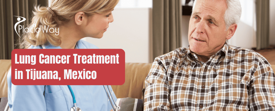 Lung Cancer Treatment in Tijuana, Mexico