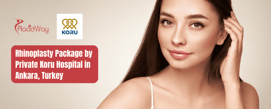 Rhinoplasty Package by Private Koru Hospital in Ankara, Turkey