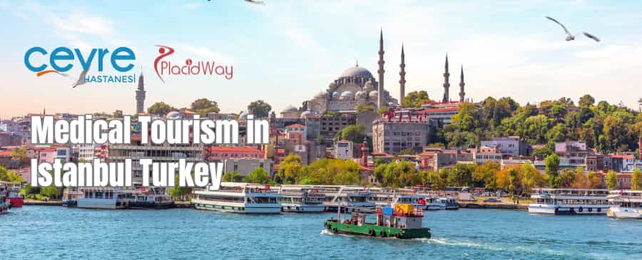 Medical Tourism in Istanbul, Turkey