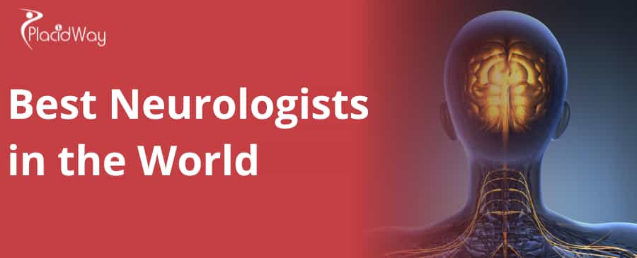 10 Best Neurologists in the World
