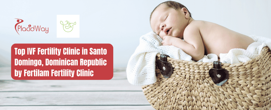 Clínica de Fertilidad Fertilam en Santo Domingo República Dominicana