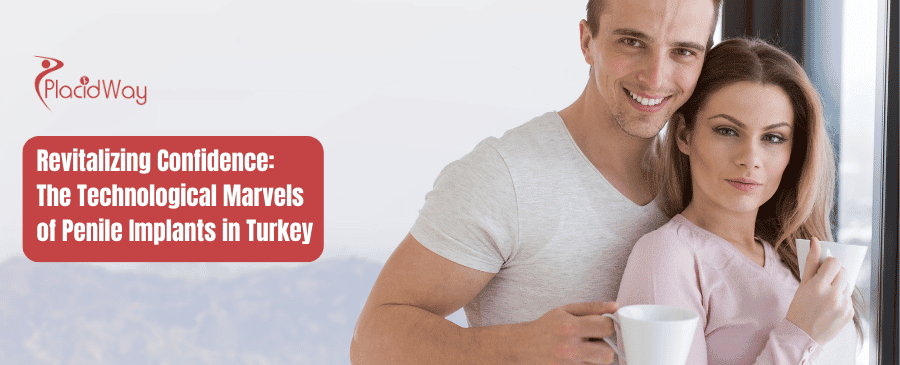 Revitalizing Confidence The Technological Marvels of Penile Implants in Turkey