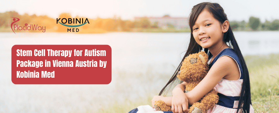 Stem Cell Therapy for Autism Package in Vienna Austria by Kobinia Med