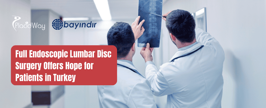 Full Endoscopic Lumbar Disc Surgery in Ankara, Turkey