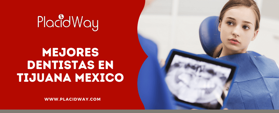 Mejores Dentistas en Tijuana Mexico