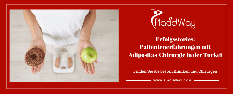 Erfolgsstories: Patientenerfahrungen mit Adipositas-Chirurgie in der Turkei Erfolgsstories: Patientenerfahrungen mit Adipositas-Chirurgie in der Turkei