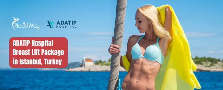 ADATIP Hospital Breast Lift Package in Istanbul, Turkey