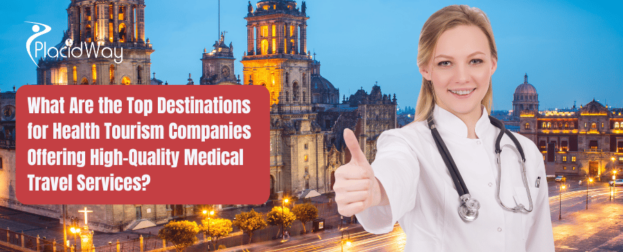 Medical Tourism Companies