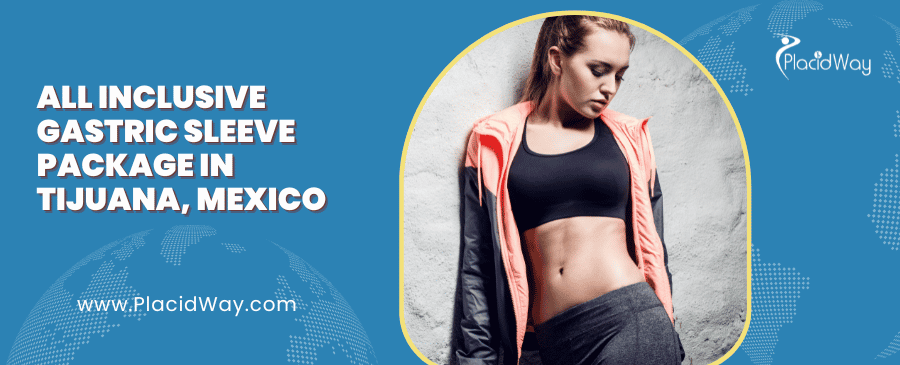 Gastric Sleeve in Tijuana Mexico