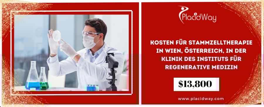 Kosten für Stammzelltherapie in Wien, Österreich, in der Klinik des Instituts für Regenerative Medizin