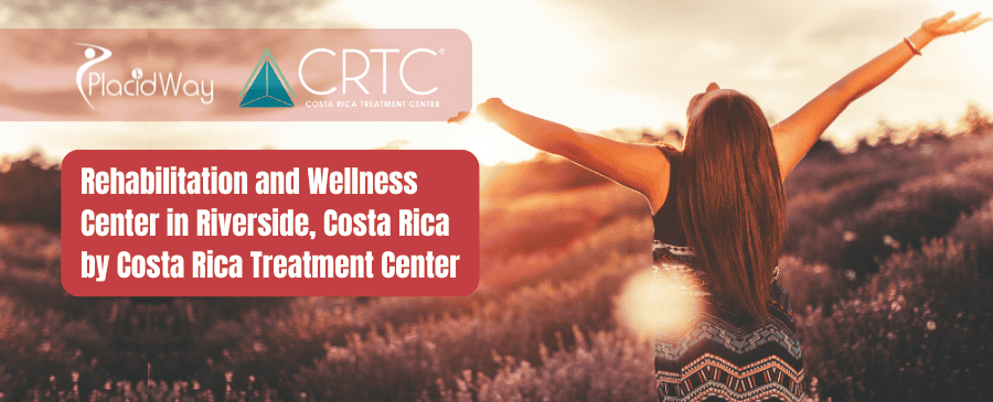 Costa Rica Treatment Center in Riverside Costa Rica